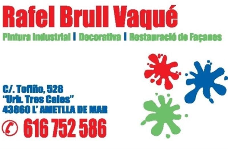 Rafel Brull Vaqué  Painter and Decorator.